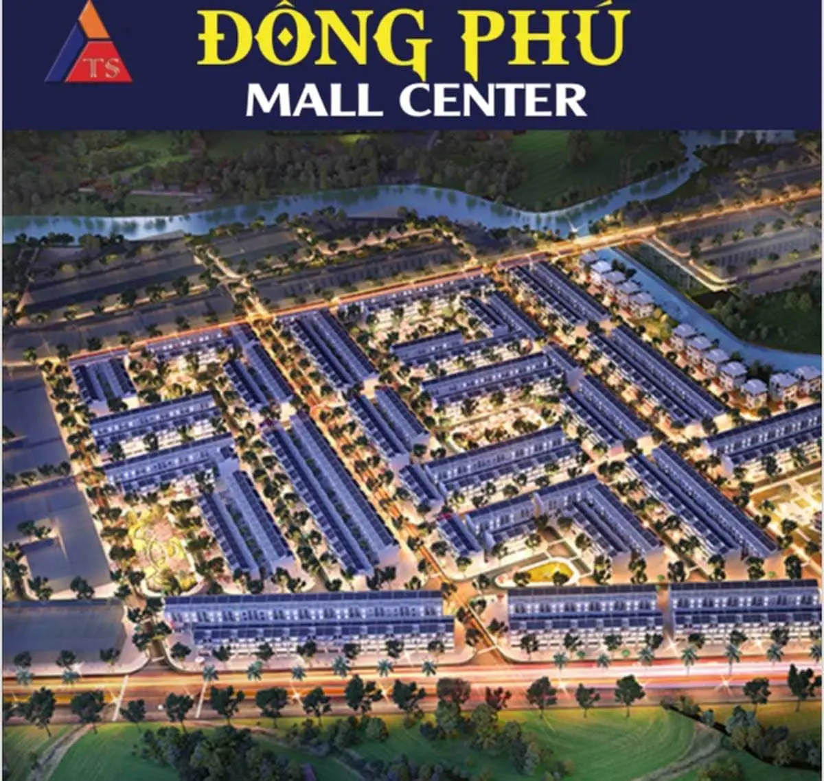 ĐỒNG PHÚ MALL CENTER 1 Phối cảnh tổng thể Đồng Phú Mall Center